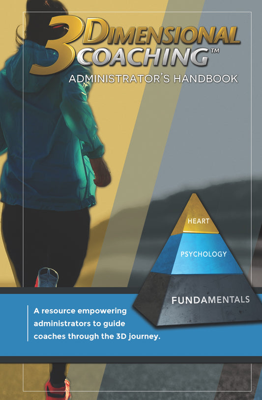 3D Coaching Administrator's Handbook