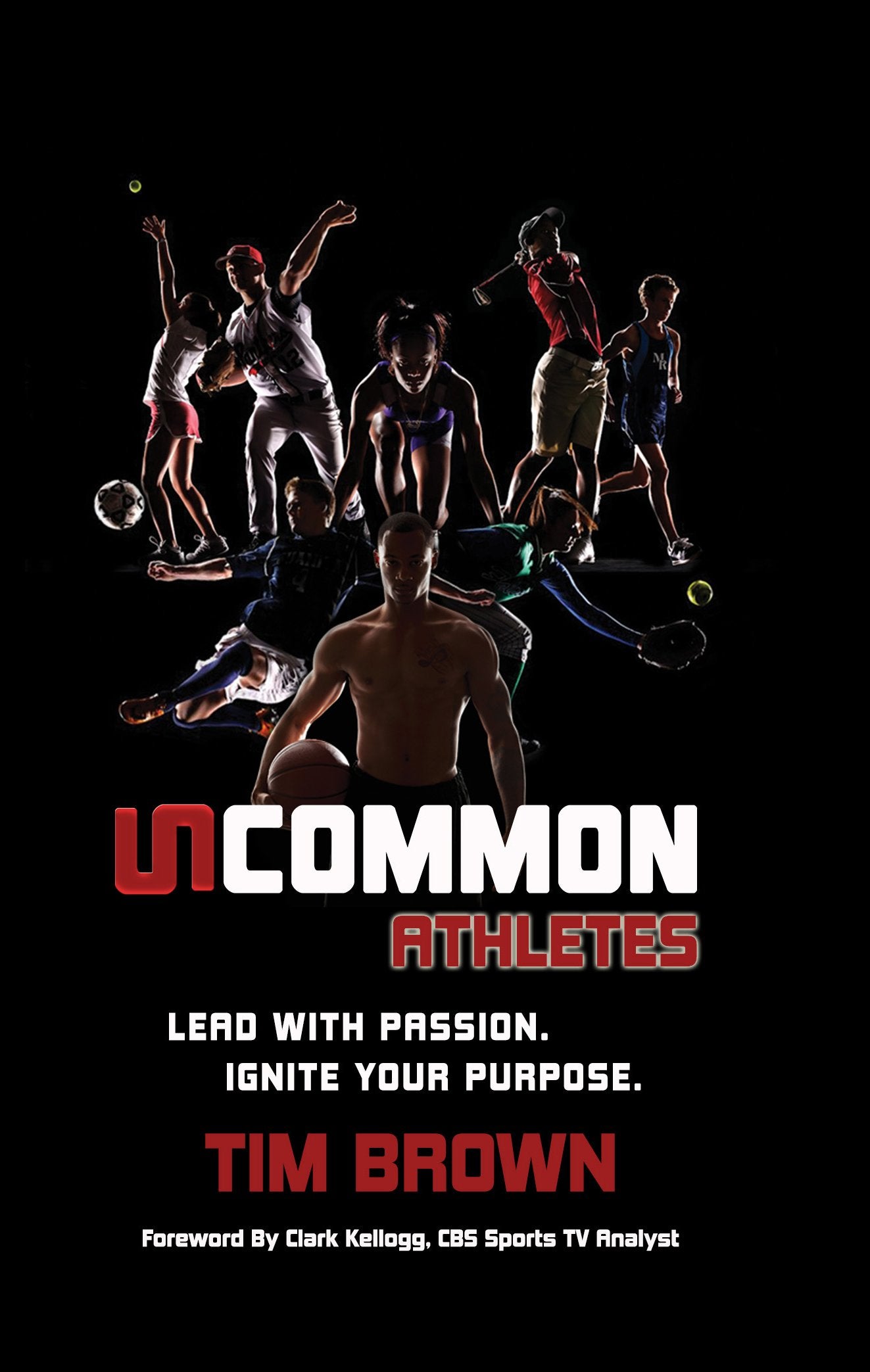 Uncommon Athletes - The Book