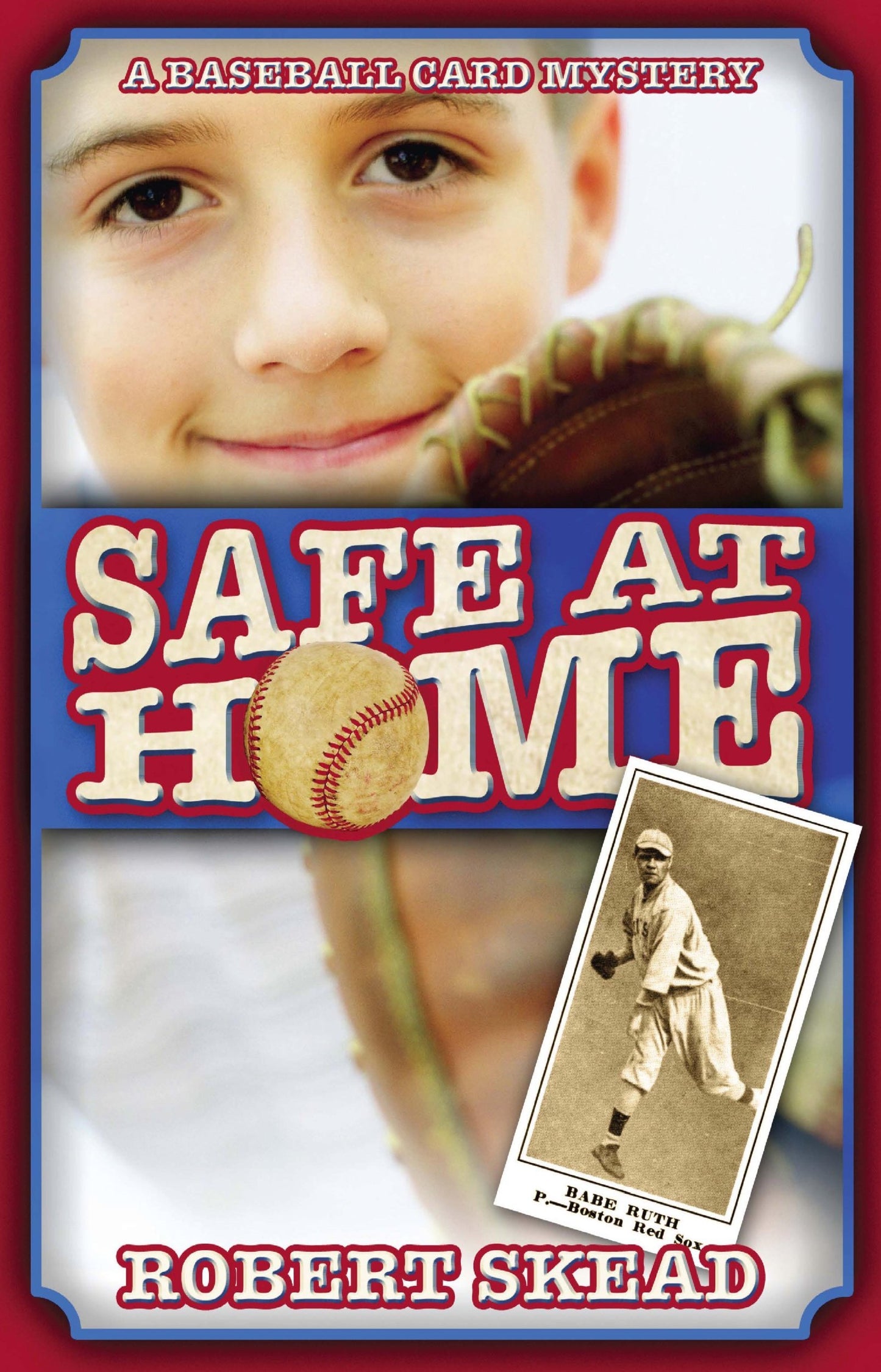Safe at Home - A Baseball Card Mystery