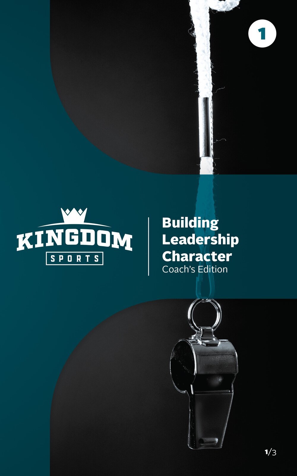 Building Leadership Character V. 1 (Coaches Edition)