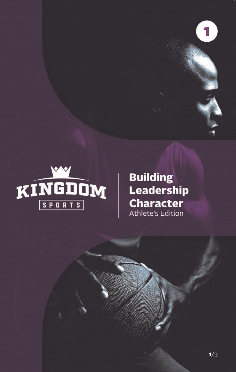 Building Leadership Character V. 1 (Athlete's Edition)