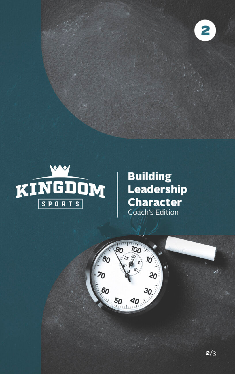 Building Leadership Character V. 2 (Coaches Edition)