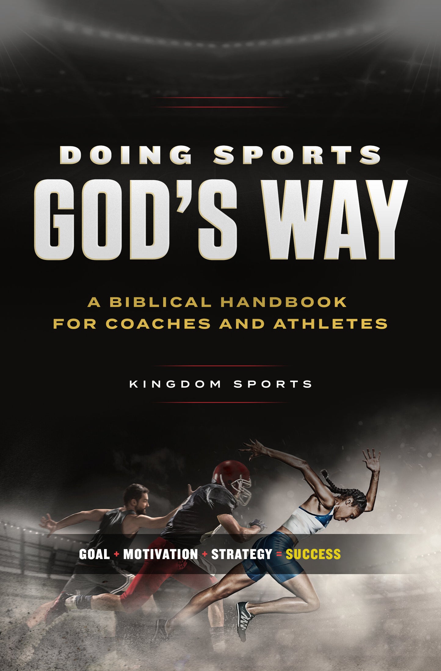 Doing Sports God’s Way