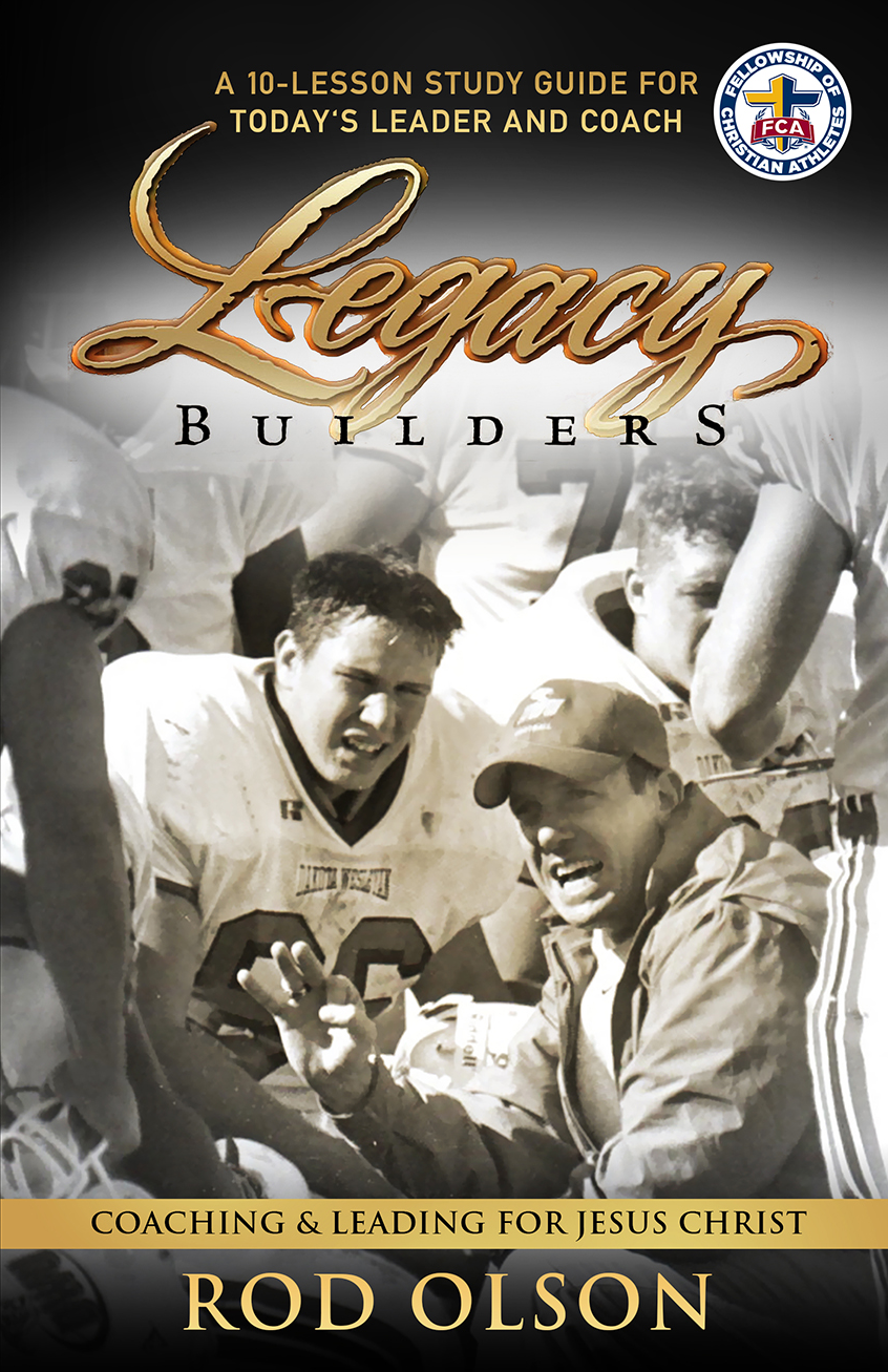 Legacy Builders - Leading For Jesus Christ in a Chaotic World