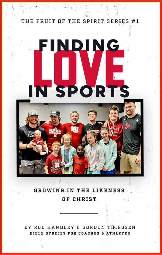 Finding Love in Sports : Growing In The Likeness Of Christ