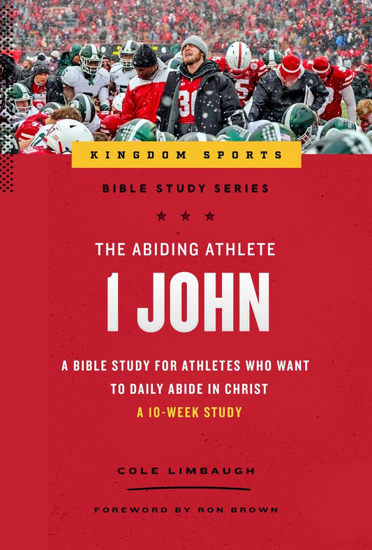 The Abiding Athlete: 1 John