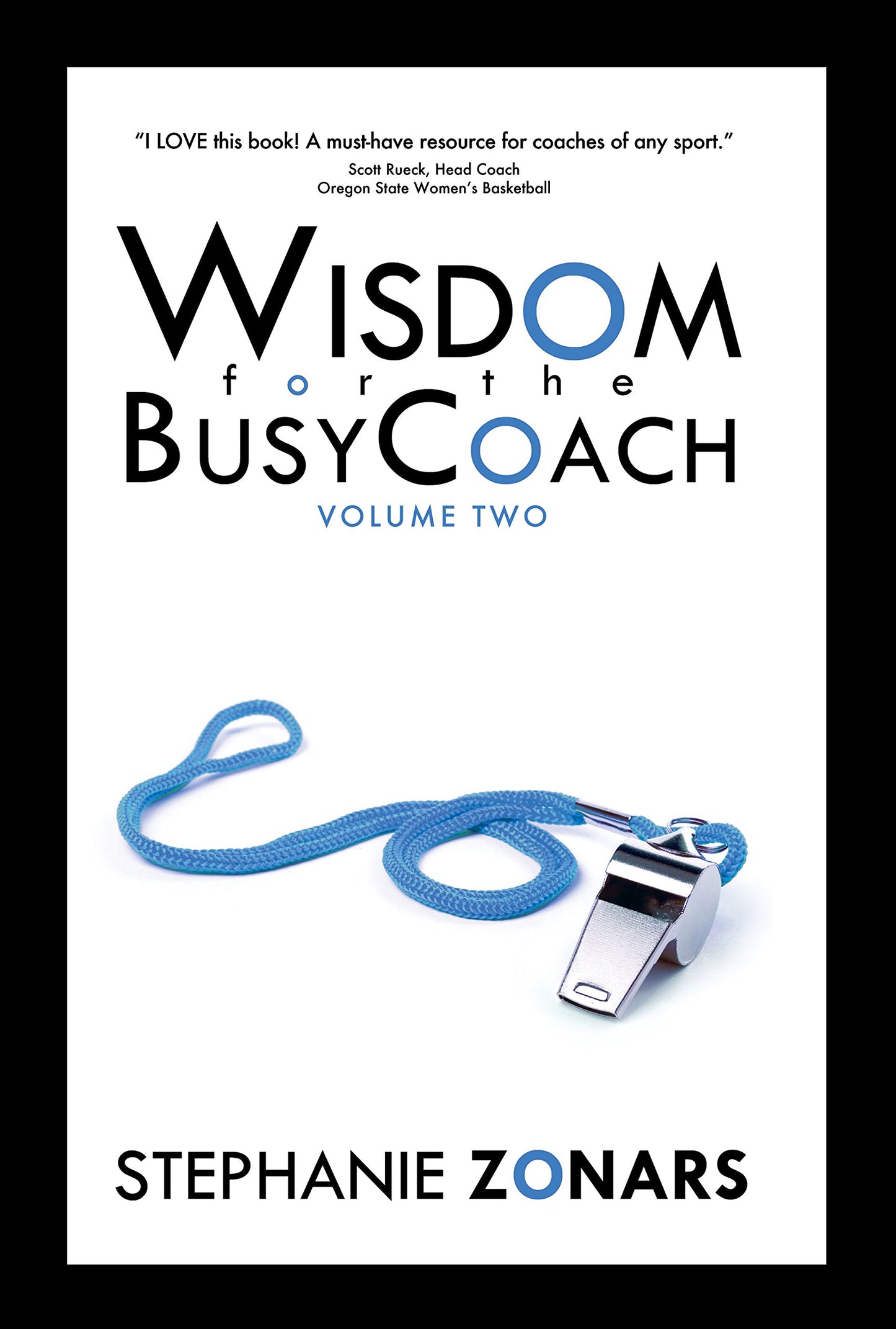 Wisdom for the BusyCoach 2