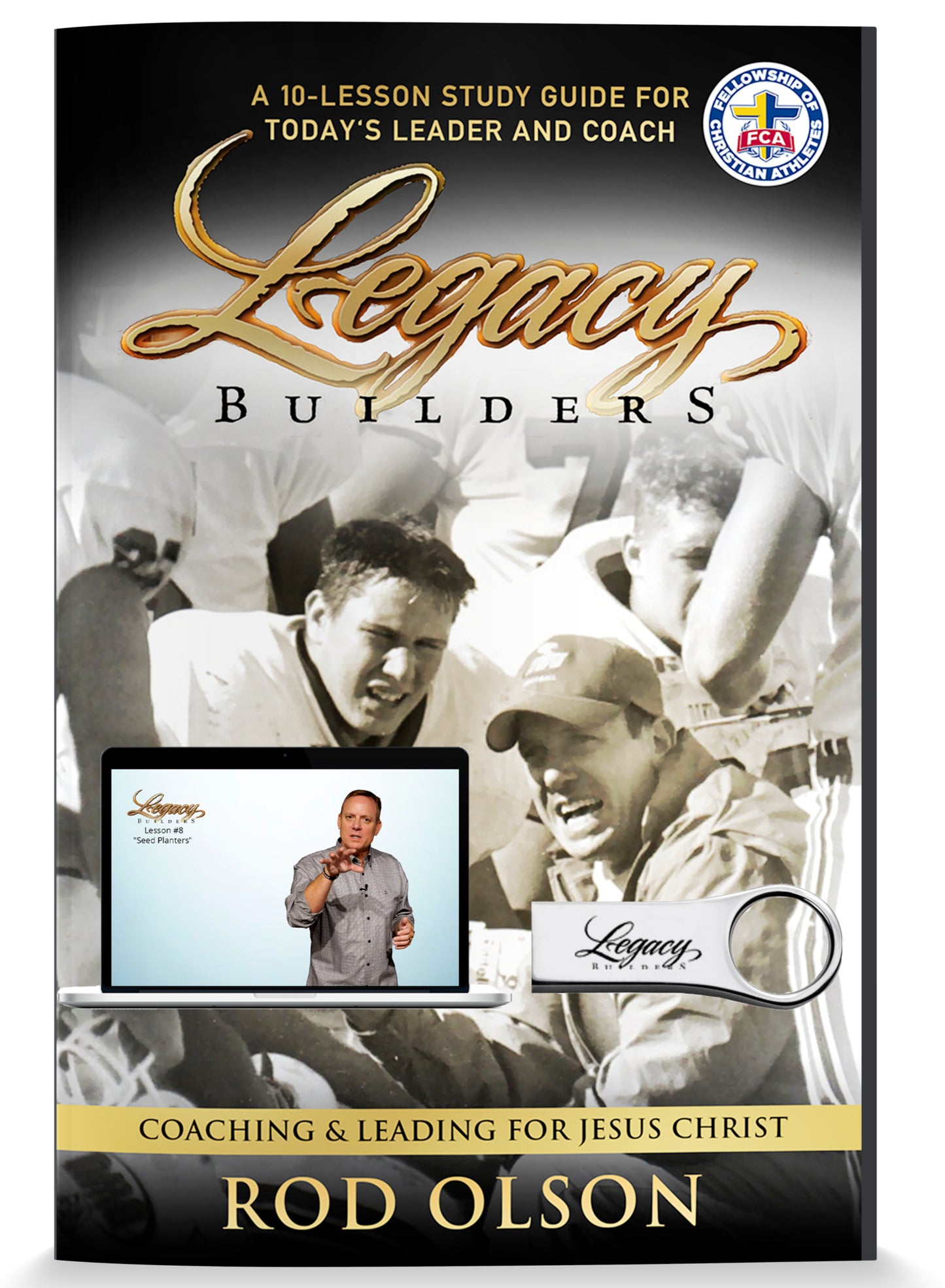 Legacy Builders - 10-Lesson Video Series